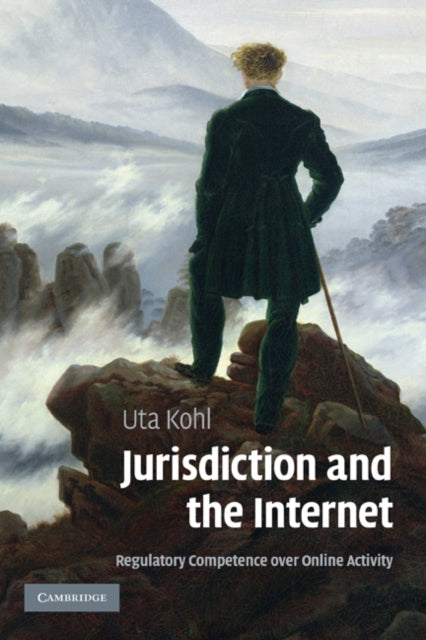 Book cover of: Jurisdiction and the Internet. By: Uta Kohl