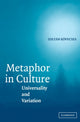 Book cover of: Metaphor in Culture. By: Zoltán Kövecses
