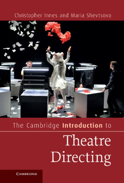 Book cover of: Cambridge Introduction to Theatre Directing. By: Christopher Innes