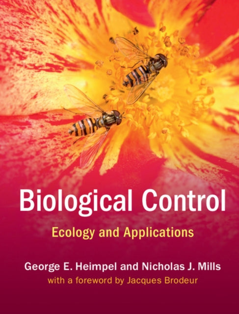 Book cover of: Biological Control. By: George E. Heimpel