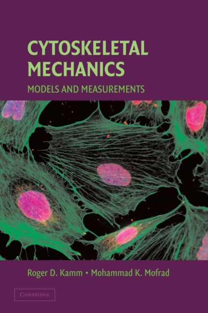 Book cover of: Cytoskeletal Mechanics