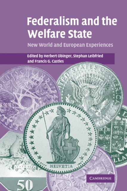 Book cover of: Federalism and the Welfare State