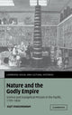 Book cover of: Nature and the Godly Empire. By: Sujit Sivasundaram