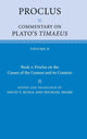 Book cover of: Proclus: Commentary on Plato's Timaeus: Volume 2, Book 2: Proclus on the Causes of the Cosmos and its Creation. By: Proclus Diadochus
