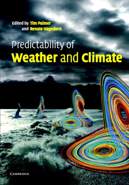 Book cover of: Predictability of Weather and Climate