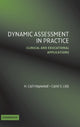 Book cover of: Dynamic Assessment in Practice. By: H. Carl Haywood