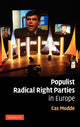 Book cover of: Populist Radical Right Parties in Europe. By: Cas Mudde