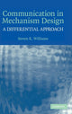 Book cover of: Communication in Mechanism Design. By: Steven R. Williams