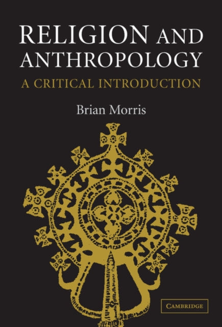 Book cover of: Religion and Anthropology. By: Brian Morris