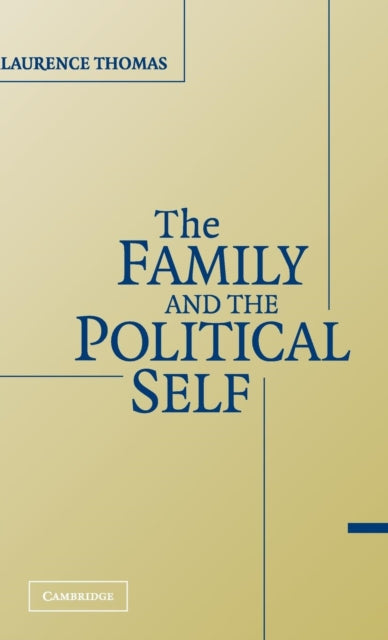 The Family and the Political Self