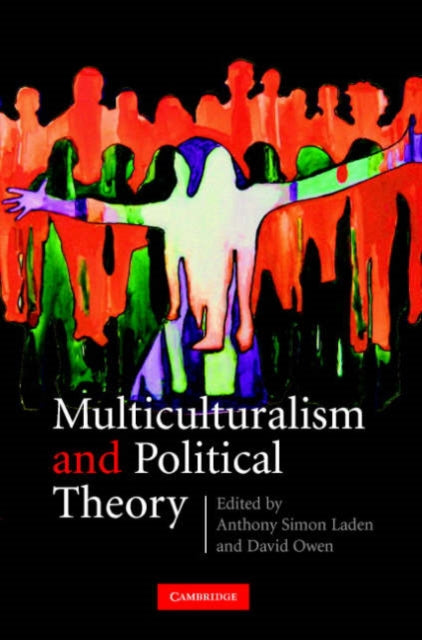 Book cover of: Multiculturalism and Political Theory