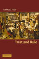 Book cover of: Trust and Rule. By: Charles Tilly