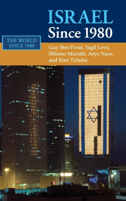 Book cover of: Israel since 1980. By: Guy Ben-Porat