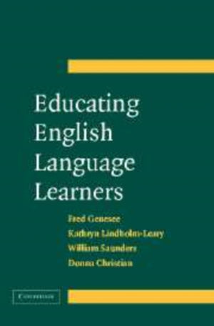 Educating English Language Learners