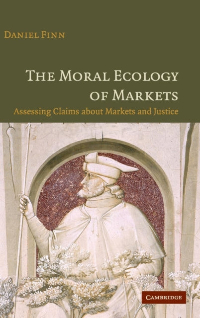 Book cover of: Moral Ecology of Markets