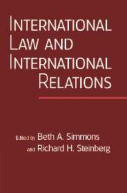 Book cover of: International Law and International Relations