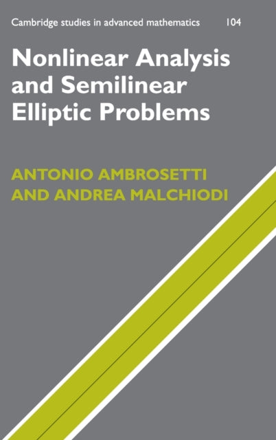 Book cover of: Nonlinear Analysis and Semilinear Elliptic Problems. By: Antonio Ambrosetti