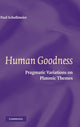 Book cover of: Human Goodness. By: Paul Schollmeier