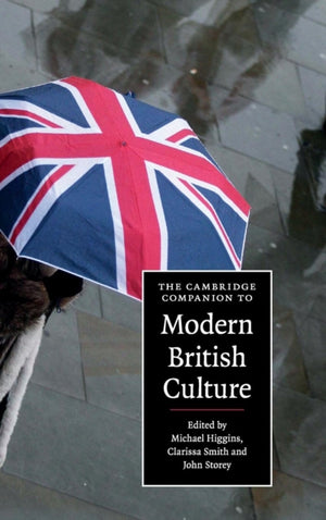 Cambridge Companion to Modern British Culture