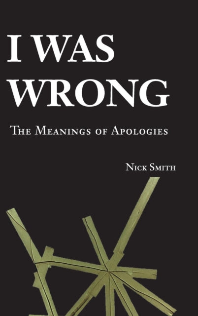 Book cover of: I Was Wrong. By: Smith, Nick