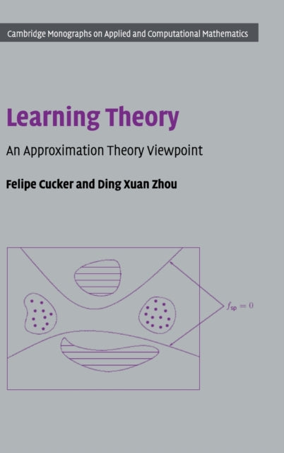 Book cover of: Learning Theory. By: Felipe Cucker