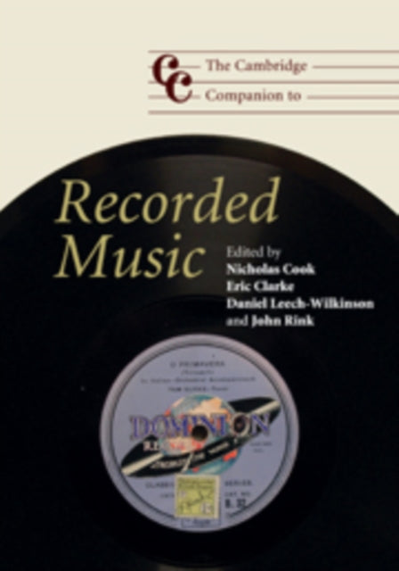 The Cambridge Companion to Recorded Music