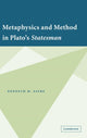 Book cover of: Metaphysics and Method in Plato's Statesman. By: Kenneth M. Sayre