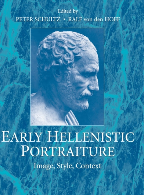 Book cover of: Early Hellenistic Portraiture
