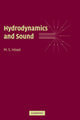 Book cover of: Hydrodynamics and Sound. By: M. S. Howe