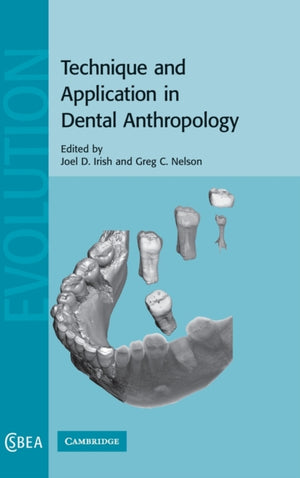 Technique and Application in Dental Anthropology