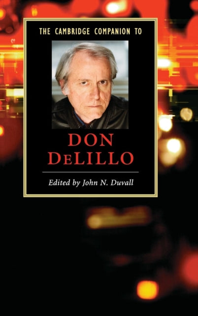 Book cover of: Cambridge Companion to Don DeLillo. By: John N. Duvall