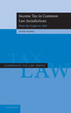 Book cover of: Income Tax in Common Law Jurisdictions: Volume 1, From the Origins to 1820. By: Peter Harris, Peter Andrew Harris