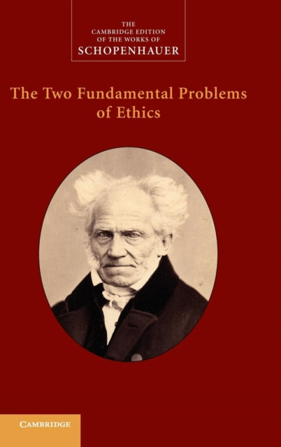 Book cover of: Two Fundamental Problems of Ethics. By: Arthur Schopenhauer