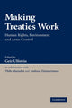 Book cover of: Making Treaties Work. By: Thilo Marauhn