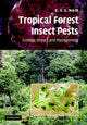 Book cover of: Tropical Forest Insect Pests. By: K. S. S. Nair