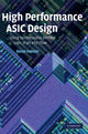 Book cover of: High Performance ASIC Design. By: Razak Hossain
