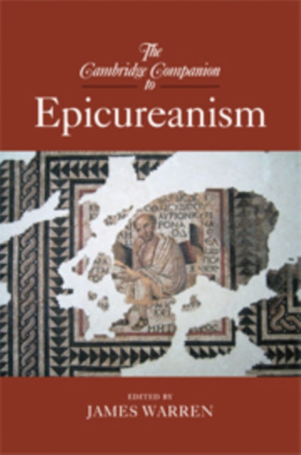 The Cambridge Companion to Epicureanism