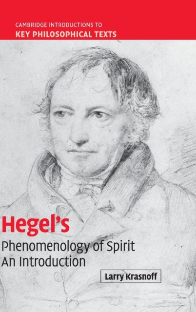 Book cover of: Hegel's 'Phenomenology of Spirit'. By: Larry Krasnoff, Lawrence Krasnoff