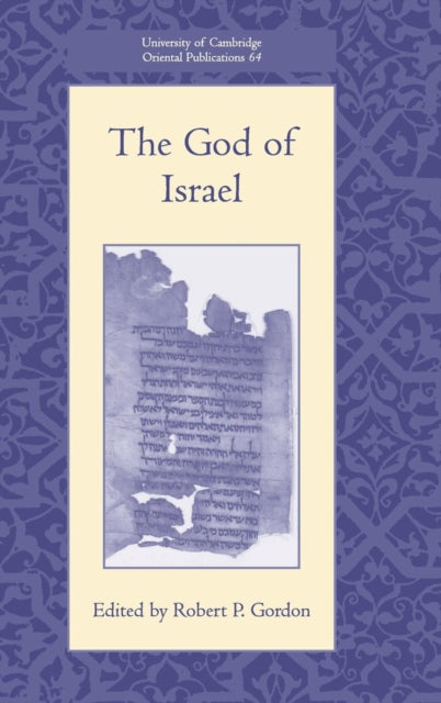 Book cover of: God of Israel, Part 1. By: Robert P. Gordon
