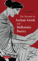 Book cover of: Narrator in Archaic Greek and Hellenistic Poetry. By: Andrew D. Morrison
