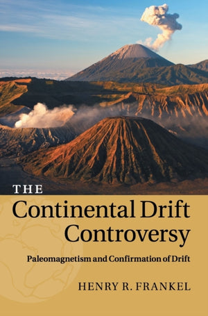 The Continental Drift Controversy