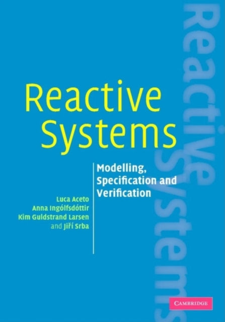 Book cover of: Reactive Systems. By: Luca Aceto