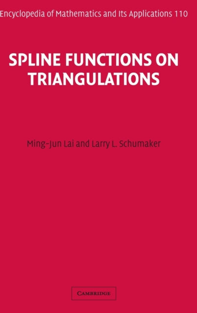 Book cover of: Spline Functions on Triangulations. By: Ming-Jun Lai