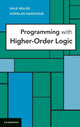 Book cover of: Programming with Higher-Order Logic. By: Dale Miller