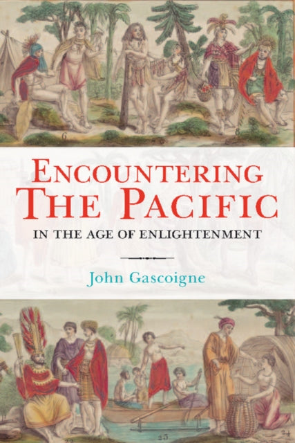 Book cover of: Encountering the Pacific in the Age of the Enlightenment
