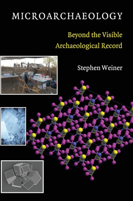 Book cover of: Microarchaeology. By: Stephen Weiner