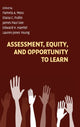 Book cover of: Assessment, Equity, and Opportunity to Learn