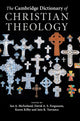 Book cover of: Cambridge Dictionary of Christian Theology. By: Ian A. McFarland