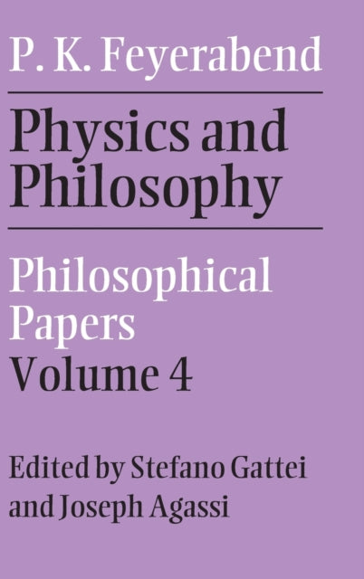 Physics and Philosophy: Volume 4
