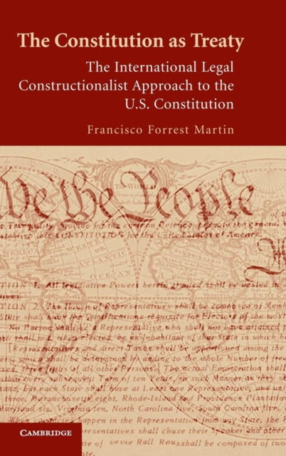 Book cover of: Constitution as Treaty. By: Francisco Forrest Martin